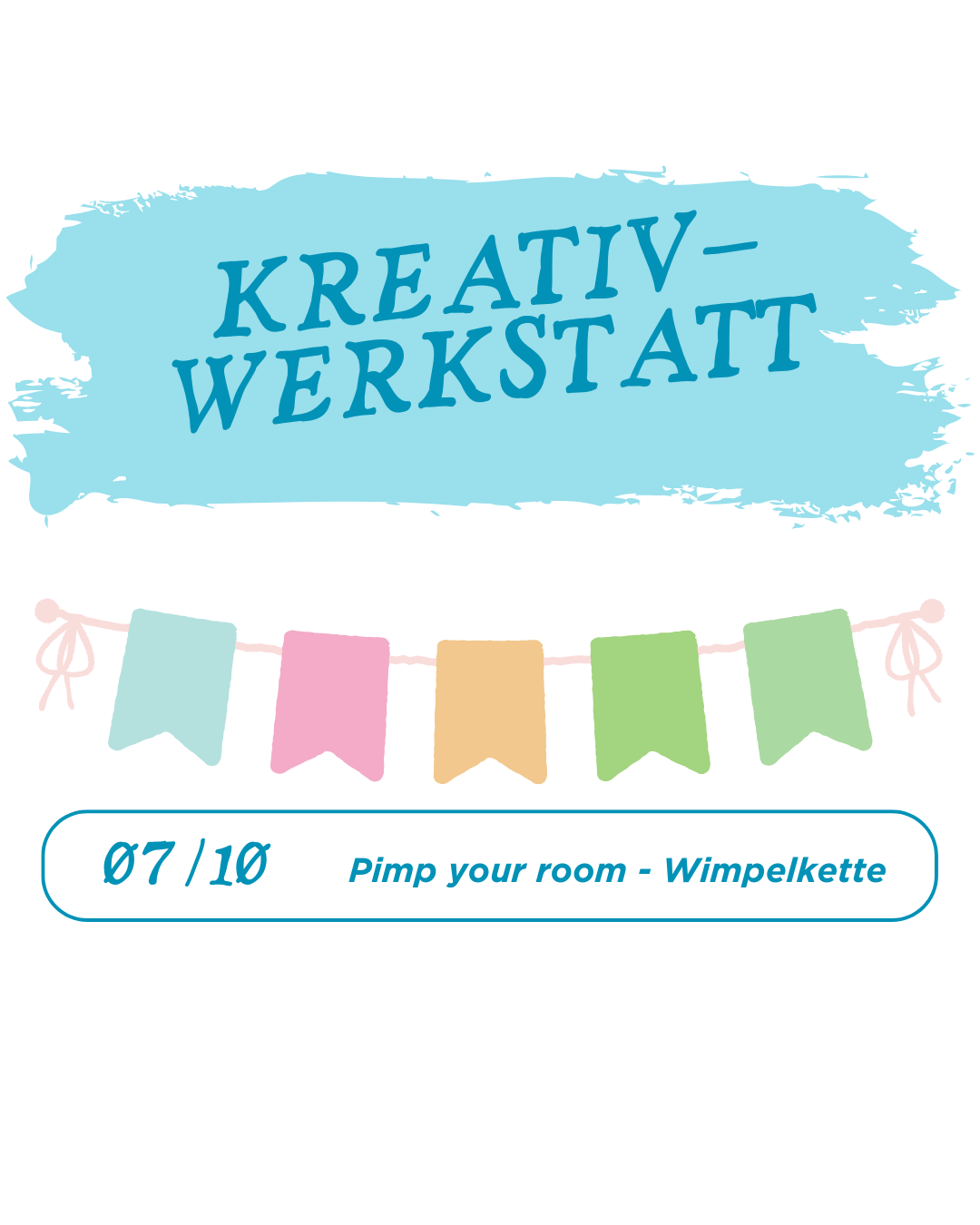 Kreativwerkstatt 7.10.2025