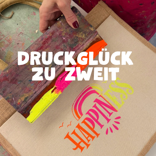Druckglück zu Zweit 12.1.2027