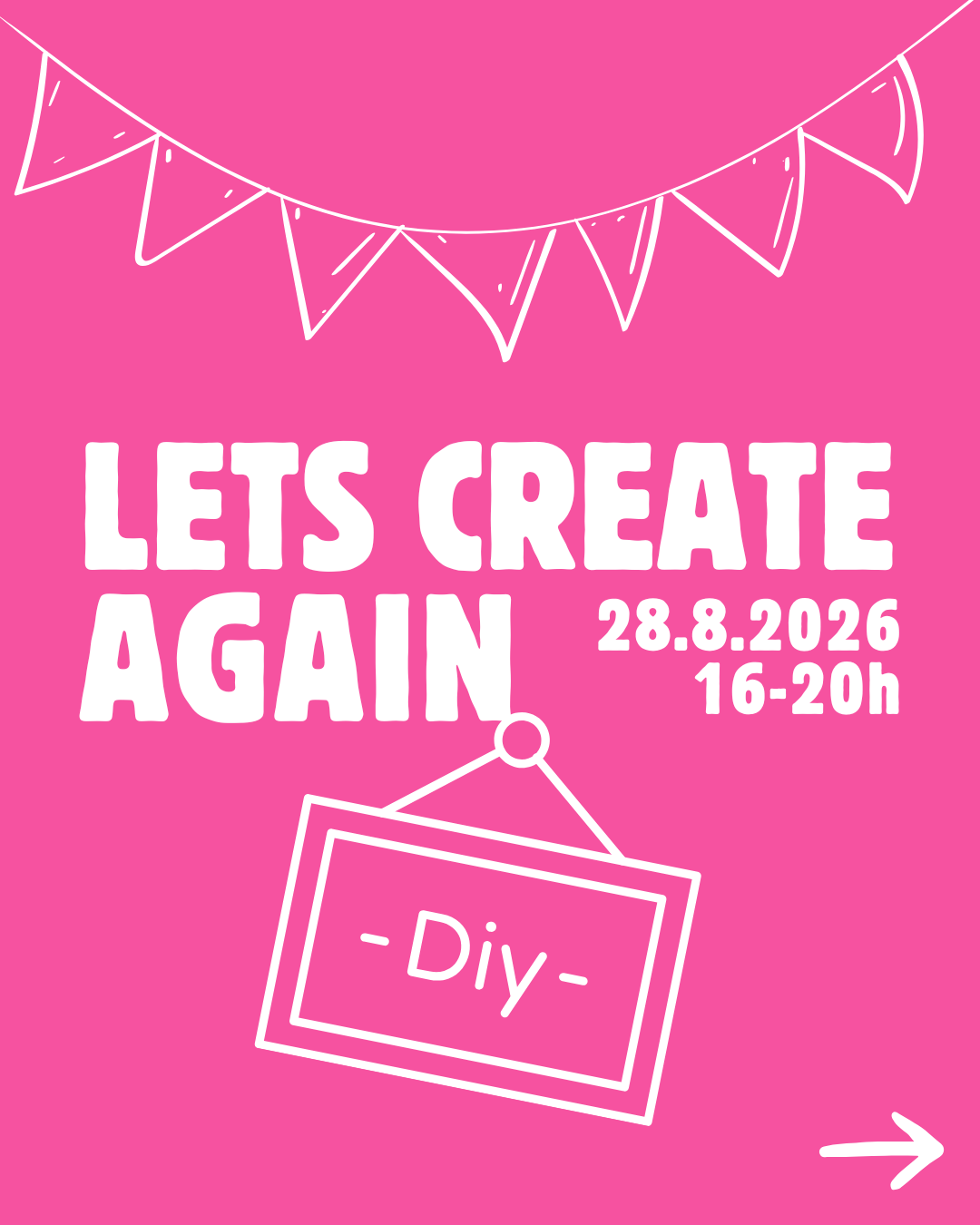 LET's CREATE AGAIN 28.8.2026