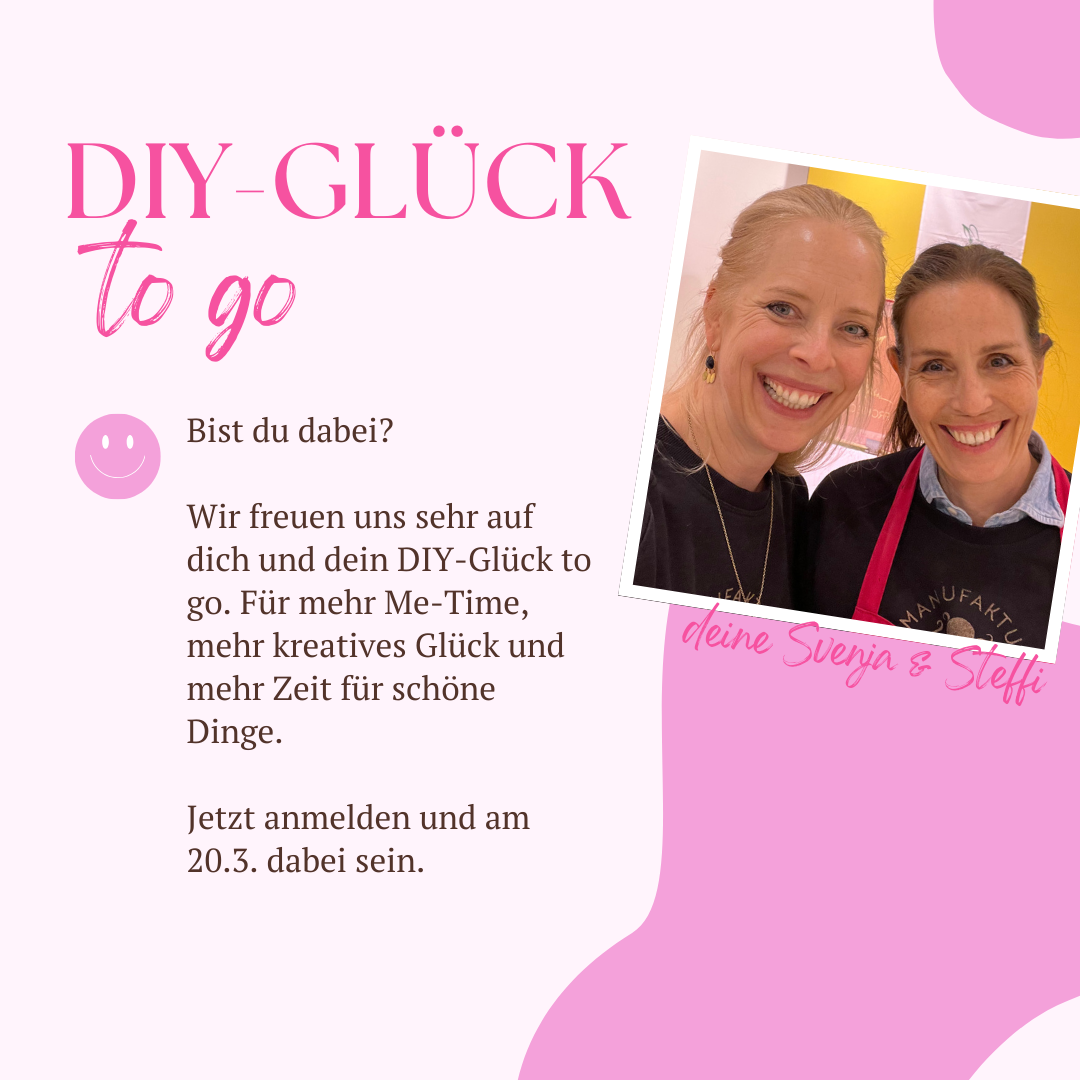 DIY-GLÜCK to go 20.3.2026