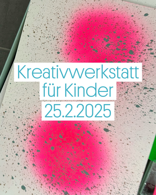 Kreativwerkstatt 25.2.2025