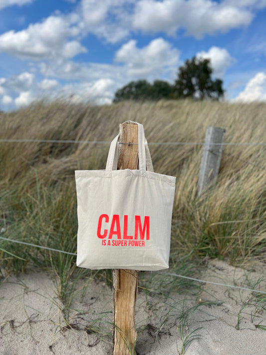 Recycled Maxi Bag "Calm is a super power"